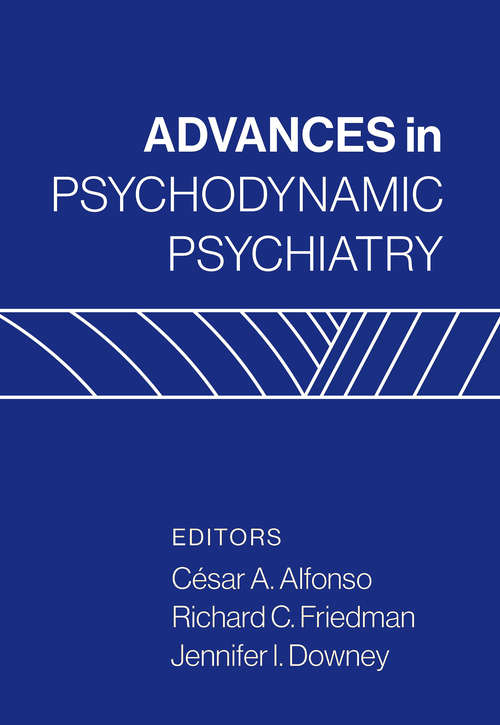 Book cover of Advances in Psychodynamic Psychiatry