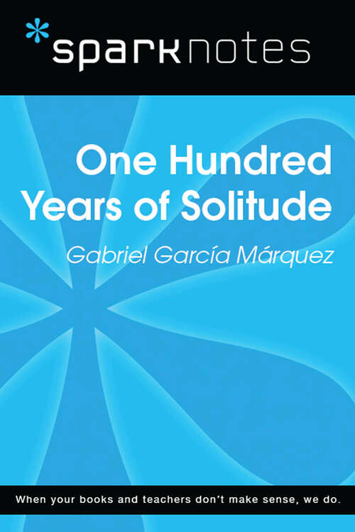 Book cover of 100 Years of Solitude (SparkNotes Literature Guide Series)