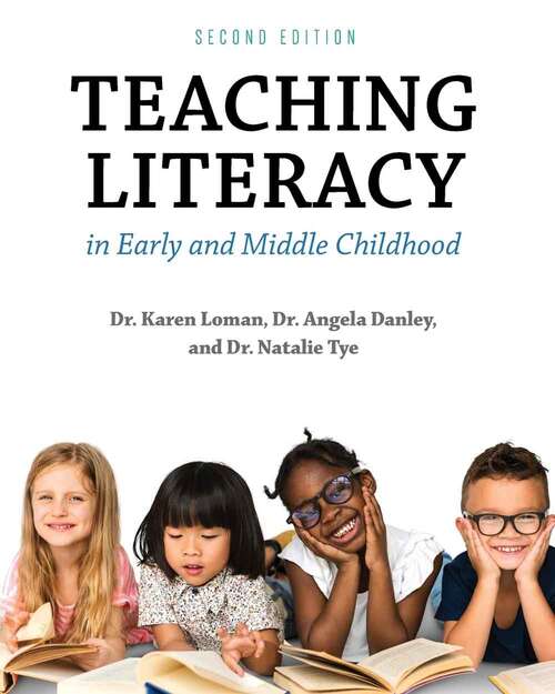 Book cover of Teaching Literacy in Early and Middle Childhood (Second Edition)