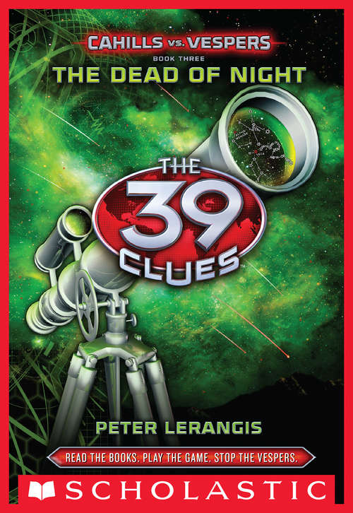 The Dead of Night (The 39 Clues: Cahills vs. Vespers #3)