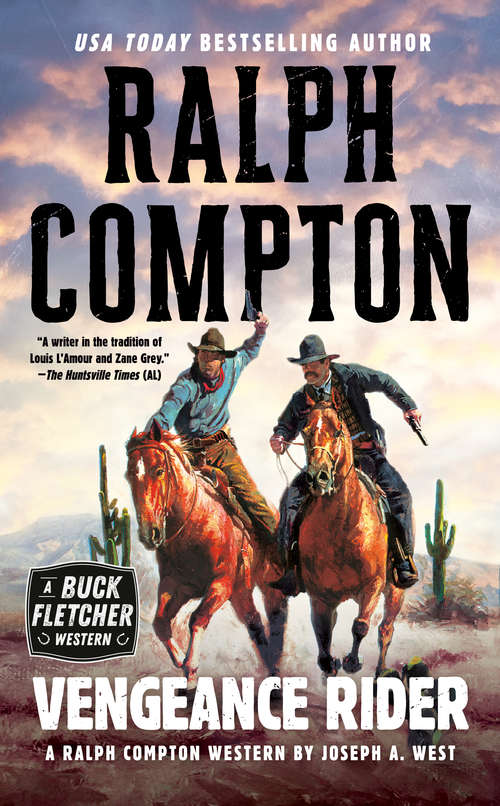 Book cover of Ralph Compton Vengeance Rider: A Ralph Compton Novel (A Buck Fletcher Western #3)