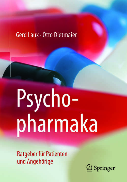 Book cover of Psychopharmaka: Ratgeber für Patienten und Angehörige (10. Aufl. 2018)