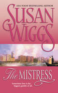 The Mistress (Chicago Fire Trilogy #2)