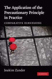 Book cover of The Application of the Precautionary Principle in Practice