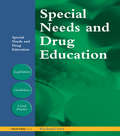 Special Needs and Drug Education (nasen spotlight)