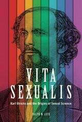 Book cover of Vita Sexualis: Karl Ulrichs and the Origins of Sexual Science