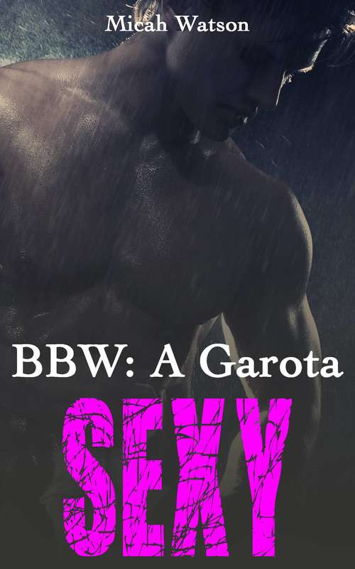 Book cover of BBW: A Garota Sexy