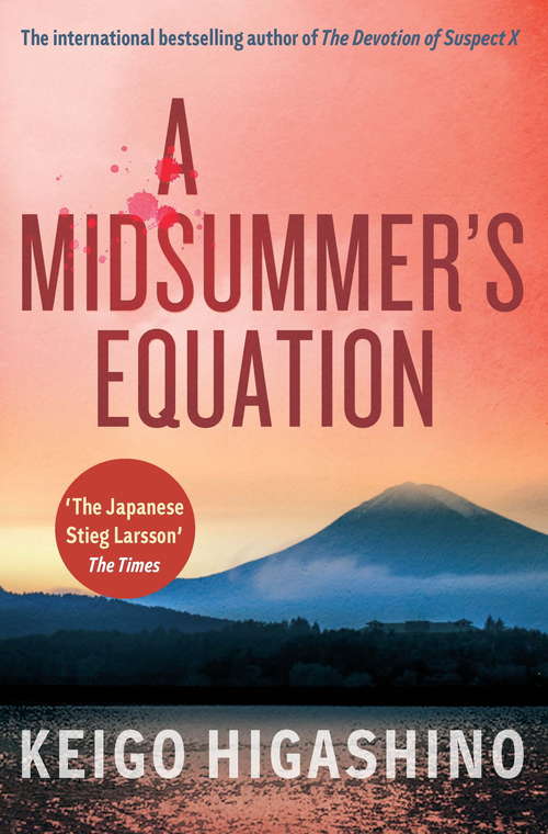 Book cover of A Midsummer's Equation: A DETECTIVE GALILEO NOVEL (Detective Galileo Series #3)