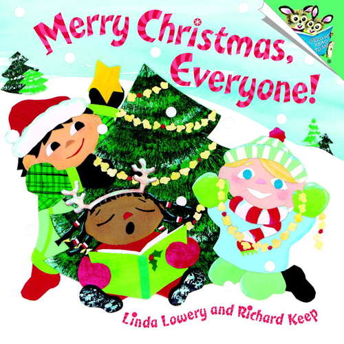 Book cover of Merry Christmas, Everyone! (Pictureback(R))