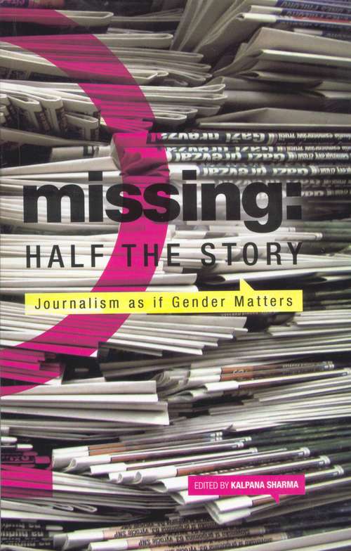 Missing: Half the Story