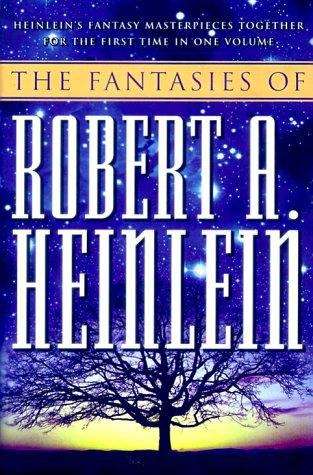 Book cover of Fantasies of Robert A. Heinlein