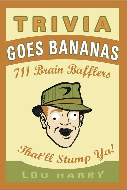 Book cover of Trivia Goes Bananas