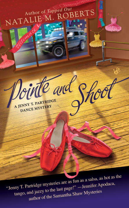 Book cover of Pointe and Shoot (Jenny T. Partridge Dance Mystery #3)