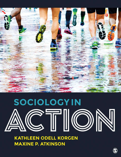 Book cover of Sociology in Action: Sociology, Social Change, And Social Justice