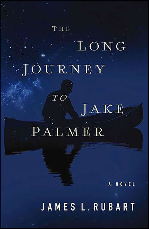 Book cover of The Long Journey to Jake Palmer: A Novel