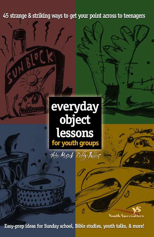 Book cover of Everyday Object Lessons for Youth Groups