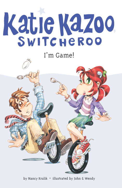 Book cover of I'm Game (Katie Kazoo, Switcheroo #21)