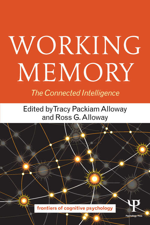 Book cover of Working Memory: The Connected Intelligence (Frontiers of Cognitive Psychology)