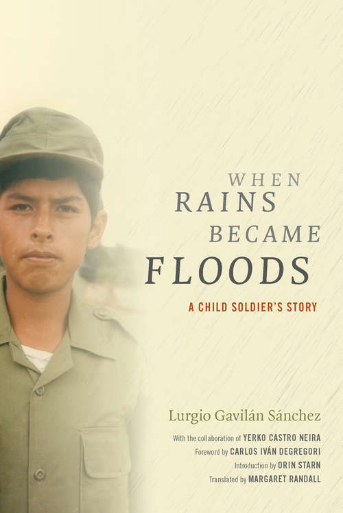 Book cover of When Rains Became Floods: A Child Soldier’s Story