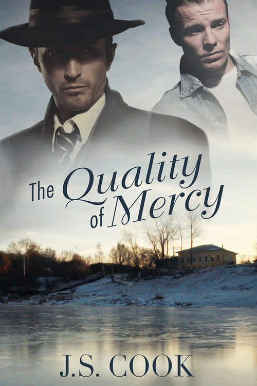 The Quality of Mercy (Bent Oak Saga Ser. #2)