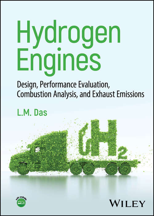 Book cover of Hydrogen Engines: Design, Performance Evaluation, Combustion Analysis, and Exhaust Emissions