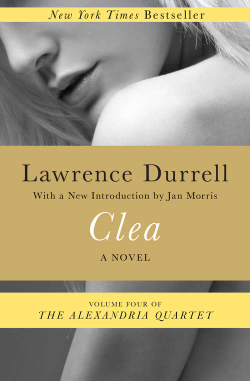 Book cover of Clea (The Alexandria Quartet #4)