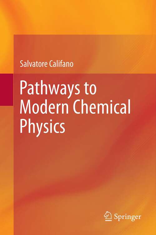 Book cover of Pathways to Modern Chemical Physics
