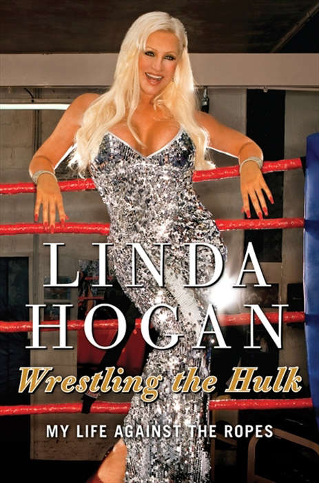 Book cover of Wrestling the Hulk: My Life against the Ropes