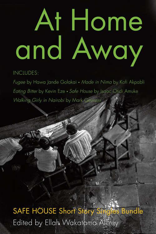 At Home and Away: Safe House Short Story Singles Bundle