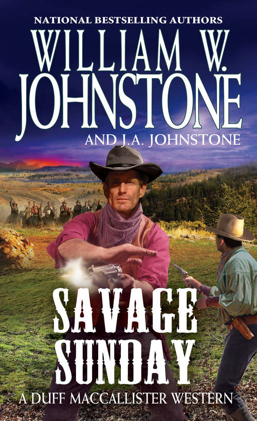 Book cover of Savage Sunday (A Duff MacCallister Western #11)