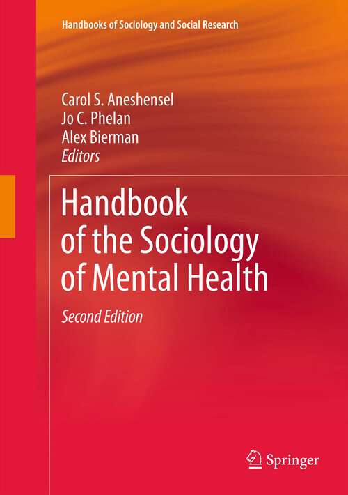 Book cover of Handbook of the Sociology of Mental Health