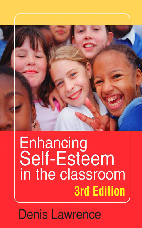 Book cover of Enhancing Self-esteem in the Classroom