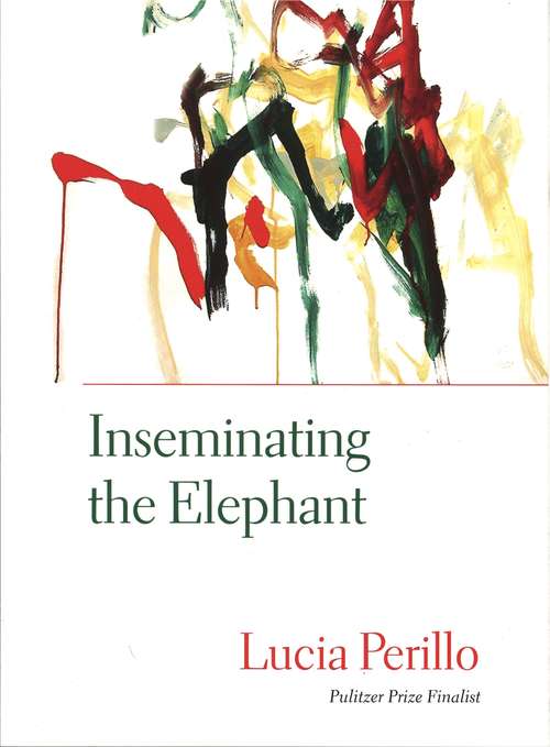 Book cover of Inseminating the Elephant