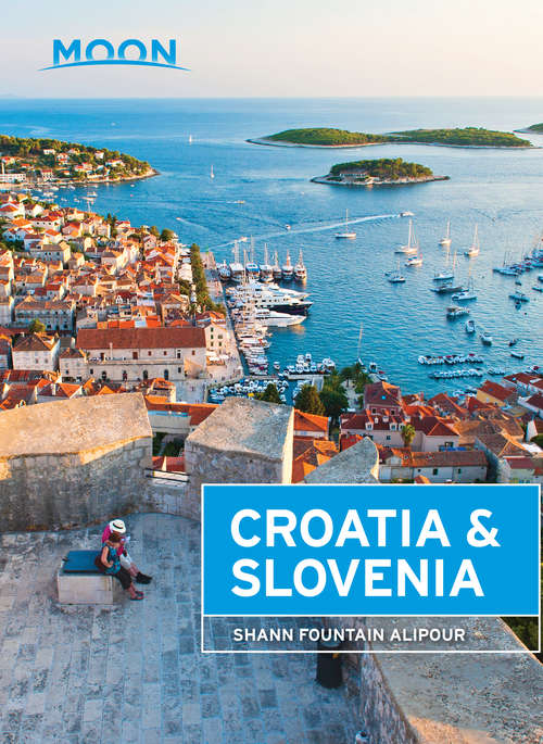 Book cover of Moon Croatia & Slovenia