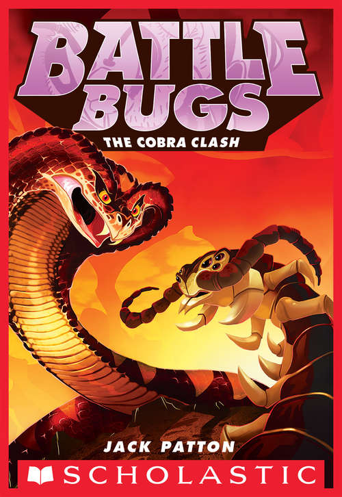Book cover of The Cobra Clash (Battle Bugs #5)
