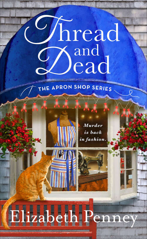 Book cover of Thread and Dead: The Apron Shop Series (The Apron Shop Series #2)