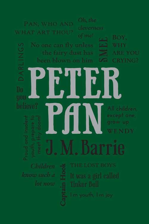 Peter Pan: Complete And Unabridged (Wordsworth Classics)