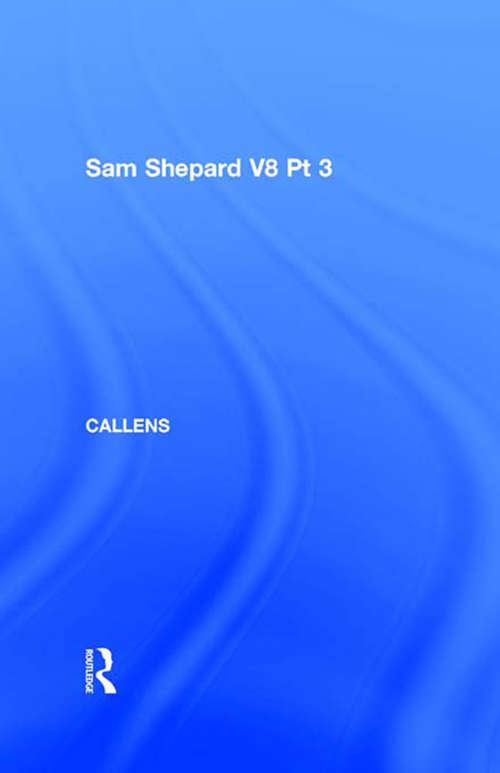 Book cover of Sam Shepard V8 Pt 3