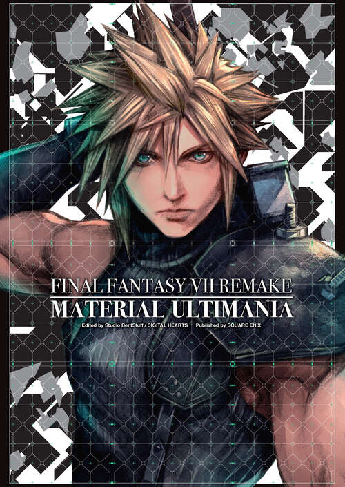 Book cover of Final Fantasy VII Remake: Material Ultimania (Final Fantasy VII)