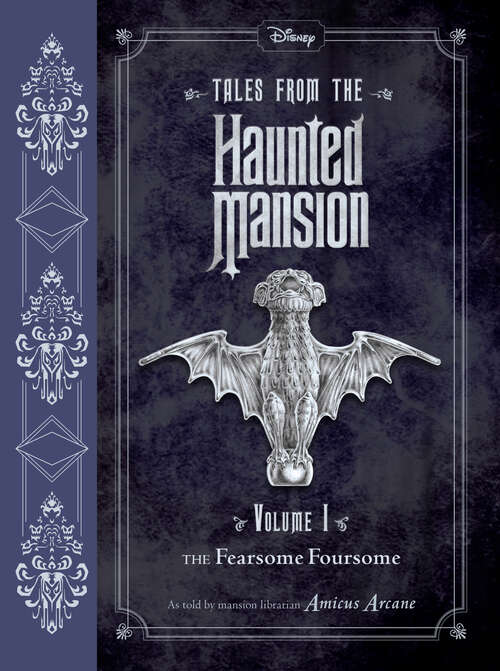 Book cover of Tales from the Haunted Mansion: The Fearsome Foursome (Tales from the Haunted Mansion)