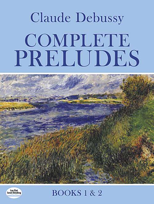 Book cover of Complete Preludes, Books 1 and 2 (Dover Classical Piano Music)