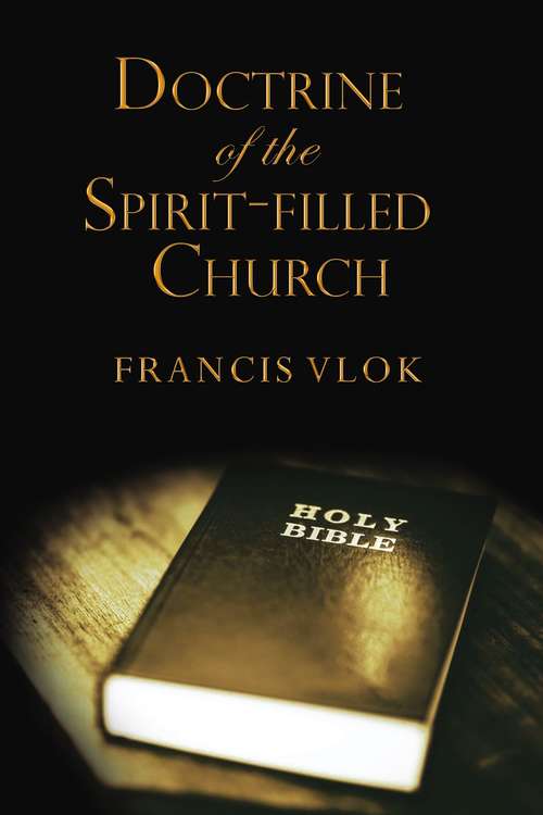 Book cover of The Doctrine of the Spirit-filled Church