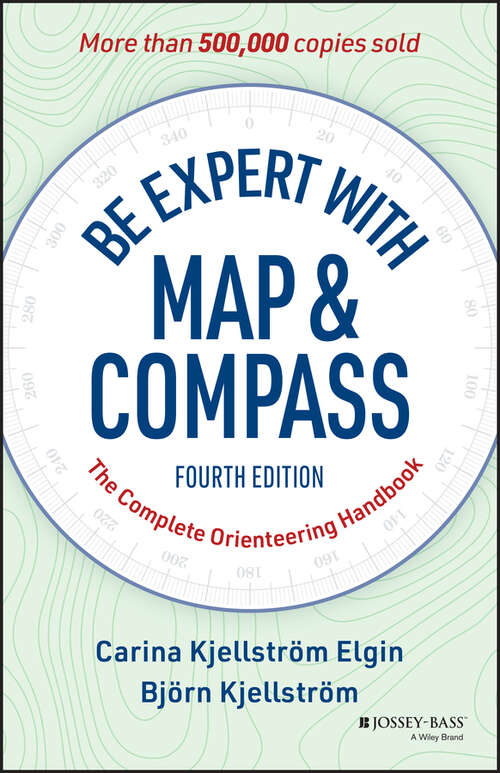 Book cover of Be Expert with Map and Compass: The Complete Orienteering Handbook