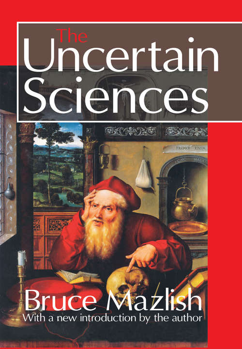 Book cover of The Uncertain Sciences