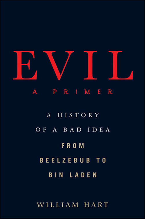 Book cover of Evil: A Primer