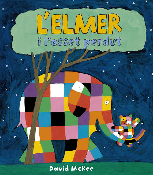 Book cover of L'Elmer i l'osset perdut (L'Elmer. Primeres lectures #11)