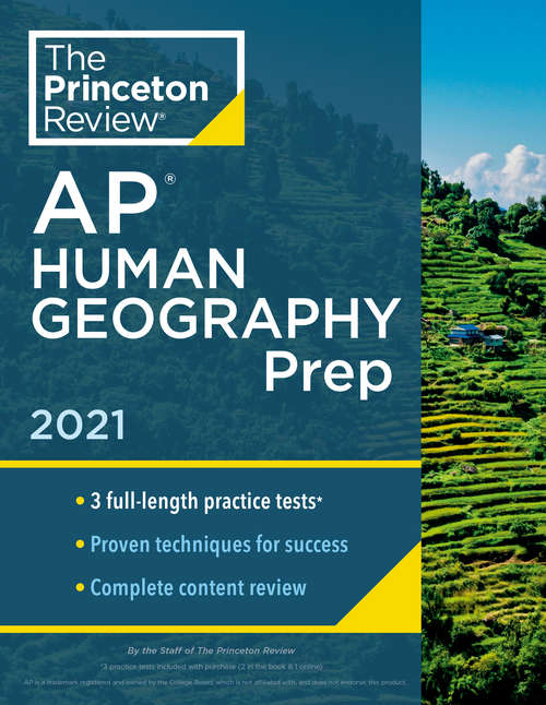 Book cover of Princeton Review AP Human Geography Prep, 2021: 3 Practice Tests + Complete Content Review + Strategies & Techniques (College Test Preparation)