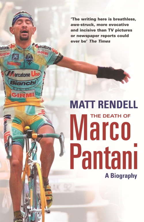 Book cover of The Death of Marco Pantani