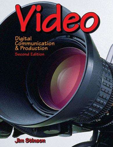 Book cover of Video: Digital Communication & Production