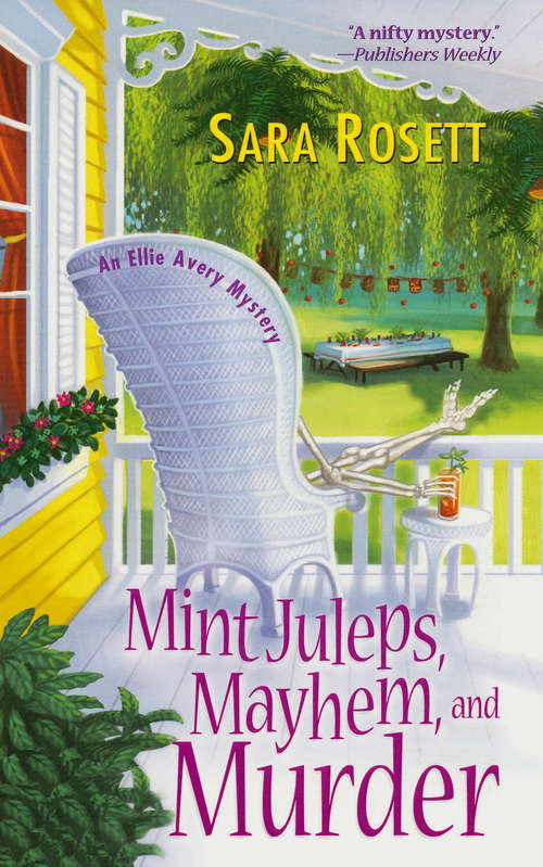 Book cover of Mint Juleps, Mayhem, and Murder (An Ellie Avery Mystery #5)